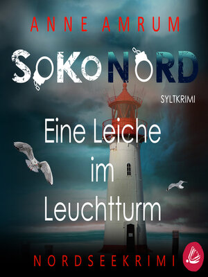 cover image of SoKo Nord--Eine Leiche im Leuchtturm